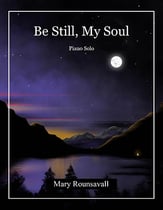 Be Still, My Soul piano sheet music cover